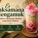 es-laksamana-mengamuk-sejarah-keunikan-dan-asal-usul-minuman-melayu