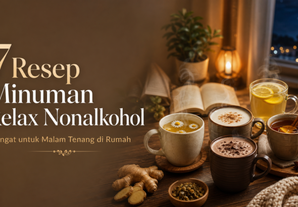 relax - 7 Resep Minuman Relax Nonalkohol, Hangat untuk Malam Tenang di Rumah