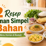 resep - 12 Resep Makanan Simpel 3 Bahan, Enak untuk Menu Harian di Rumah