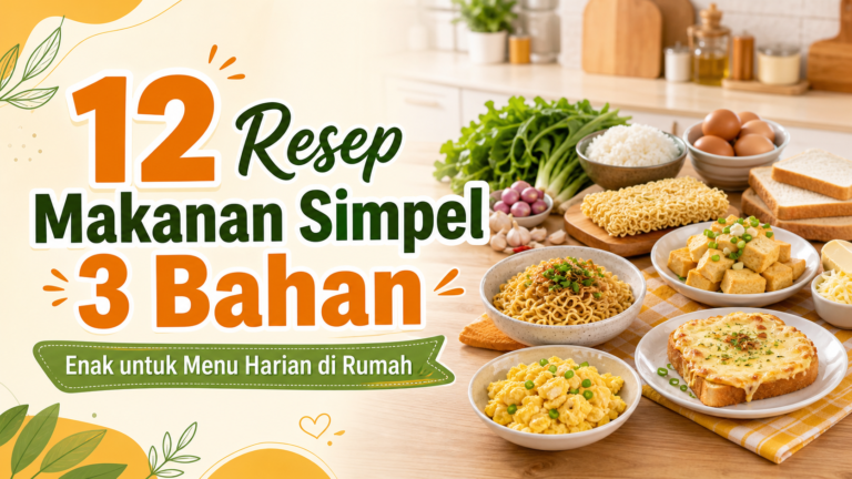 resep - 12 Resep Makanan Simpel 3 Bahan, Enak untuk Menu Harian di Rumah