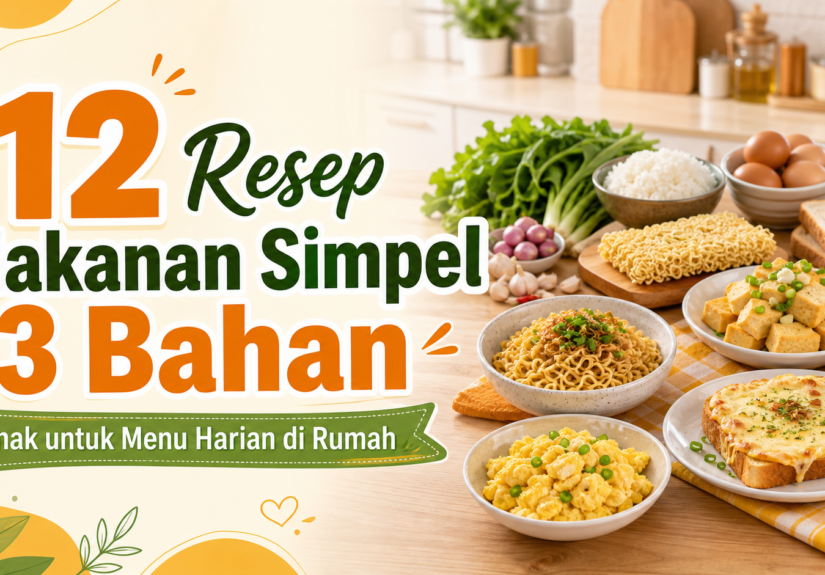 resep - 12 Resep Makanan Simpel 3 Bahan, Enak untuk Menu Harian di Rumah