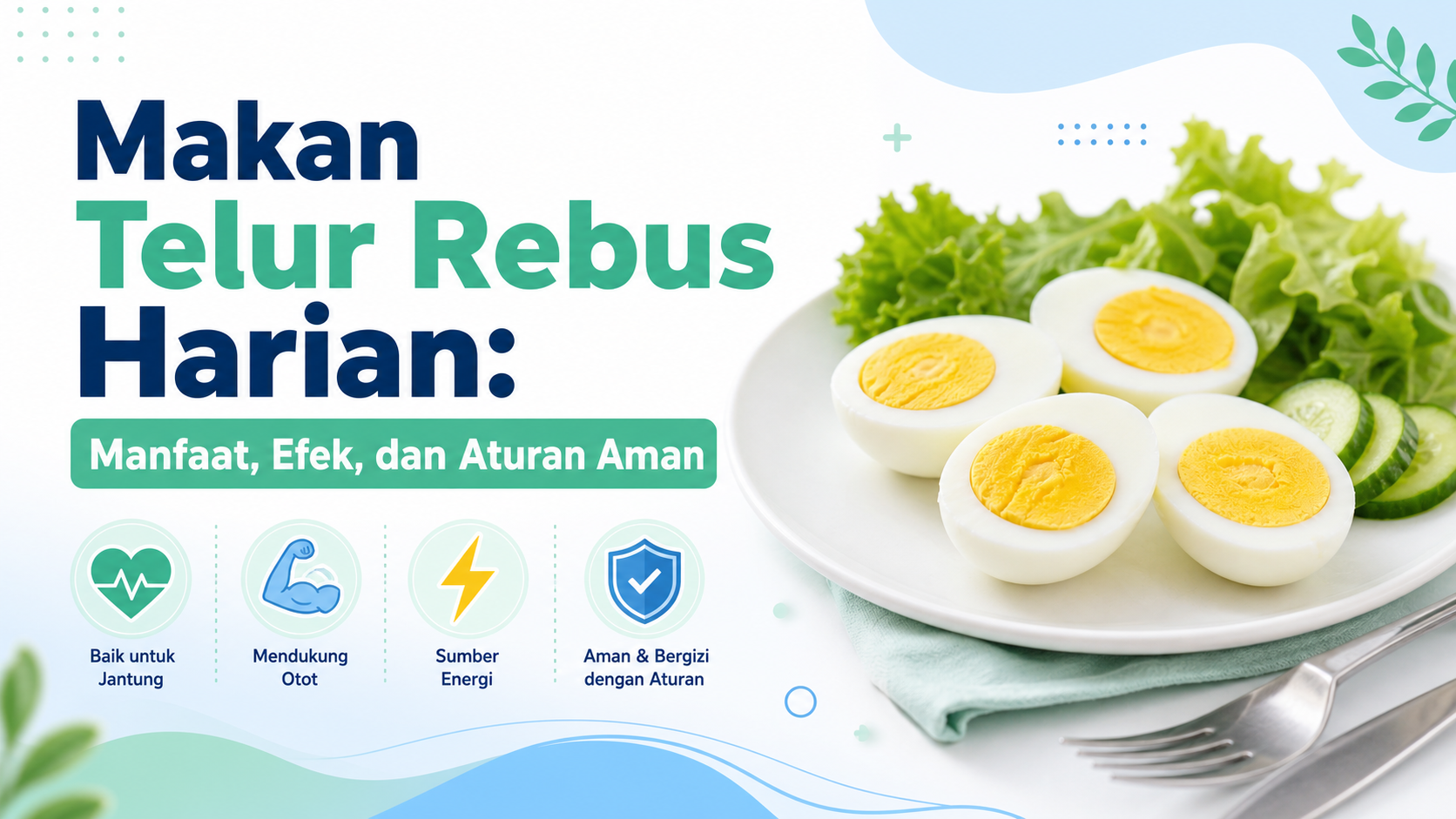 telur - Makan Telur Rebus Harian: Manfaat, Efek, dan Aturan Aman