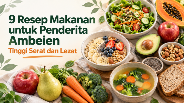 ambeien - 9 Resep Makanan untuk Penderita Ambeien, Tinggi Serat dan Lezat