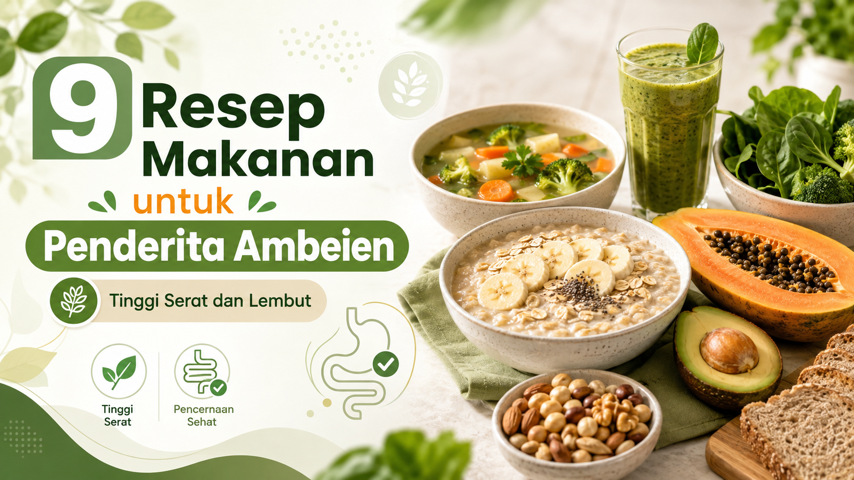 ambeien - 9 Resep Makanan untuk Penderita Ambeien, Tinggi Serat dan Lembut
