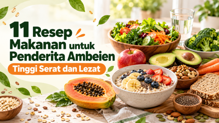 ambeien - 11 Resep Makanan untuk Penderita Ambeien, Tinggi Serat dan Lezat